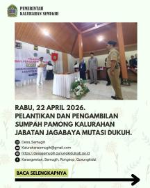 PELANTIKAN DAN PENGAMBILAN SUMPAH PAMONG KALURAHAN JABATAN JAGABAYA MUTASI DUKUH PLOSO.